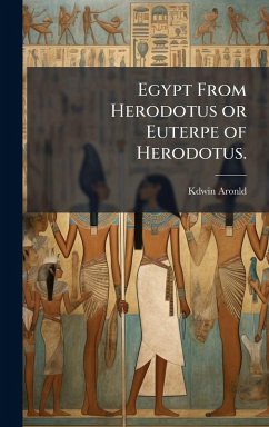 Cover Egypt From Herodotus or Euterpe of Herodotus.