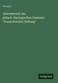 Jahresbericht des jüdisch-theologischen Seminars Jahresbericht des jüdisch-theologischen Seminars