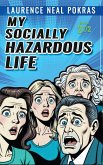 My Socially Hazardous Life 2 1/2