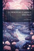 Le Nouveau Cabinet Des FÃ(c)es