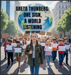 Greta Thunberg - Bryant, Amy