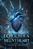 Echoes of a Silent Heart