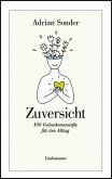 Zuversicht Zuversicht