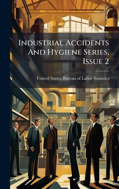 Cover Industrial Accidents And Hygiene Series, Issue 2
