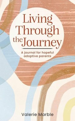 Living Through the Journey - Marble, Valerie