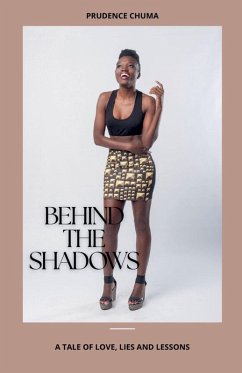 Behind the shadows - Chuma, Prudence