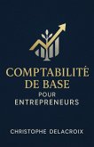 Comptabilité de Base pour Entrepreneurs (eBook, ePUB)