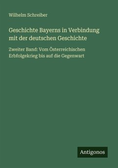 Cover Geschichte Bayerns in Verbindung mit der deutschen Geschichte