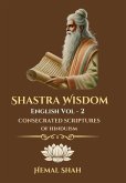 Shastra Wisdom - Consecrated Scriptures
