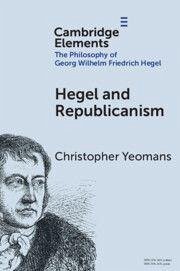 Cover Hegel and Republicanism