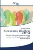 Communicative Competence with TED Communicative Competence with TED