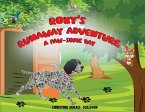 Roxy's Runaway Adventure