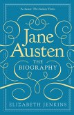 Jane Austen: The Biography