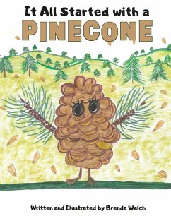 Cover It All Started with a Pinecone