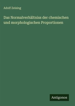 Cover Das Normalverhältniss der chemischen und morphologischen Proportionen