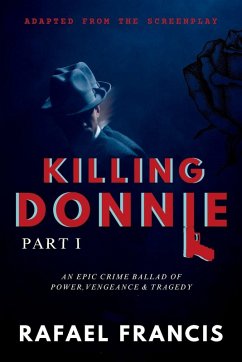 Killing Donnie - Francis, Rafael