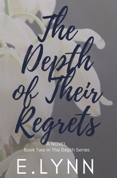 Cover The Depth of Their Regrets