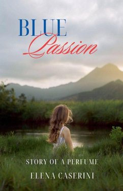 Cover Blue Passion Story of a Perfume