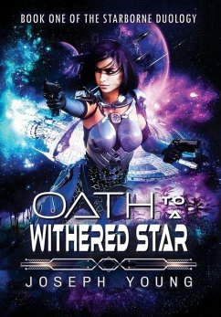 Oath to a Withered Star - Young, Joseph