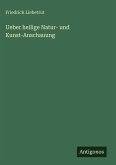 Ueber heilige Natur- und Kunst-Anschauung