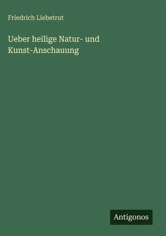 Cover Ueber heilige Natur- und Kunst-Anschauung