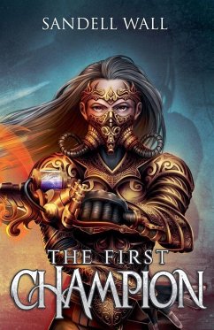 The First Champion - Wall, Sandell