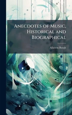 Cover Anecdotes of Music, Historical and Biographical