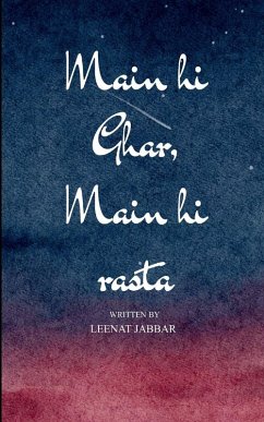 मैं ही घर, मैं ही रास्ता - मेरे होने की ताक़त औë Cover मैं ही घर, मैं ही रास्ता - मेरे होने की ताक़त औë
