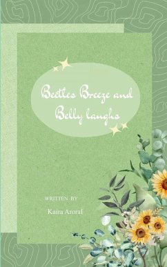 Beetles, Breeze & Belly Laughs - A Poetry Picnic from Planet Earth - Arora, Kaira