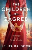 The Children of Zagreb The Children of Zagreb