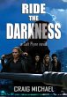 Ride the Darkness - Bild 1