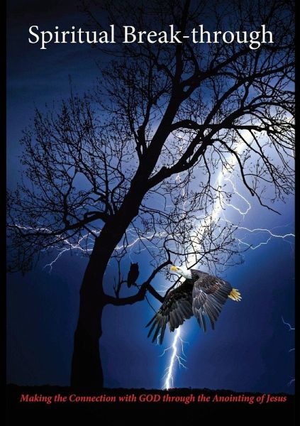 Spiritual Break-through Spiritual Break-through