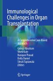 Immunological Challenges in Organ Transplantation (eBook, PDF)