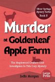 Murder At Goldenleaf Apple Farm