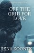 Off The Grid For Love - Bild 1