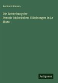 Die Entstehung der Pseudo-isidorischen Fälschungen in Le Mans