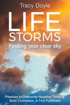 Cover Life Storms Finding Your Clear Sky