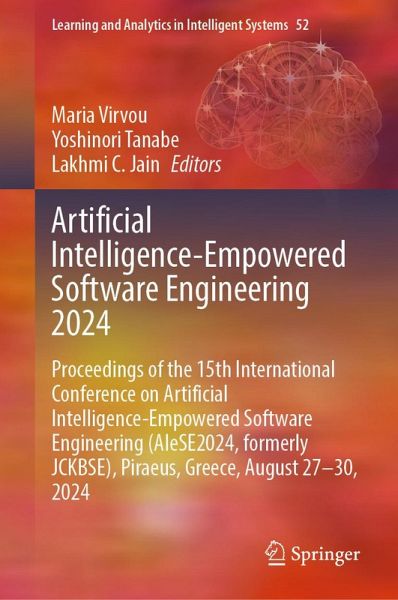 Artificial Intelligence-Empowered Software Engineering 2024 (eBook, PDF) Artificial Intelligence-Empowered Software Engineering 2024 (eBook, PDF)