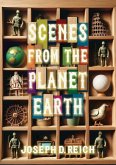 Scenes From the Planet Earth Scenes From the Planet Earth