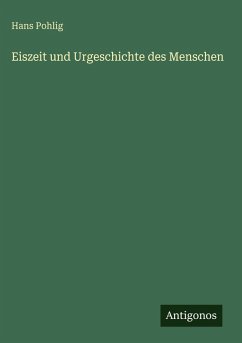 Cover Eiszeit und Urgeschichte des Menschen