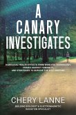 A Canary Investigates
