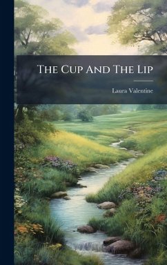 The Cup And The Lip - Valentine, Laura