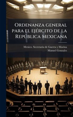 Cover Ordenanza general para el ejÃ(c)rcito de la RepÃ°blica Mexicana