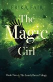 The Magic Girl The Magic Girl