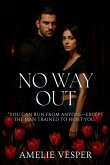 No Way Out No Way Out