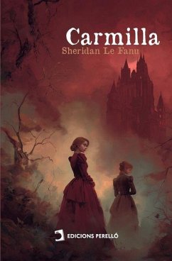 Carmilla - Sheridan Le Fanu, Joseph