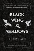 Black Wing and Shadows