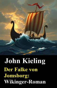 Cover Der Falke von Jomsborg: Wikinger-Roman (eBook, ePUB)