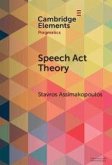 Speech ACT Theory Speech ACT Theory