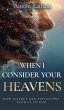 When I Consider Your Heavens - Bild 1